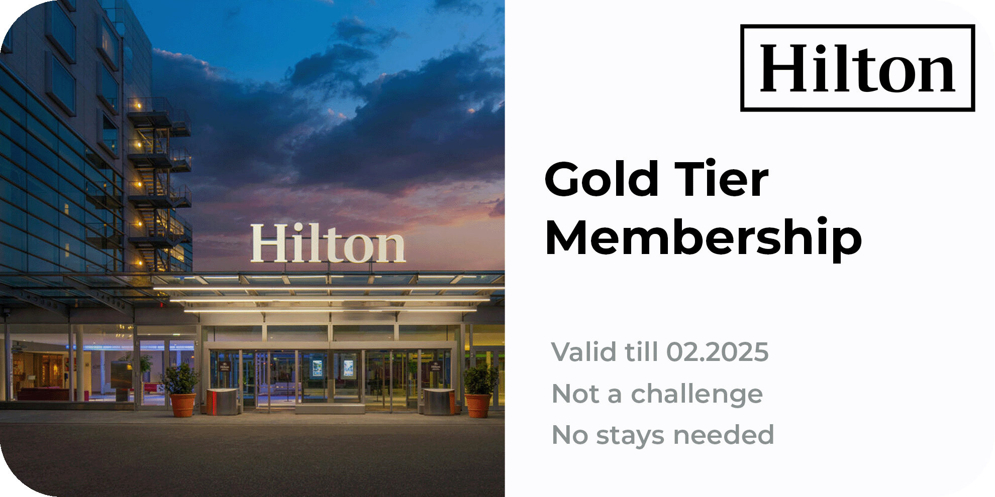 Hilton Honors Gold Membership — to 03.2028