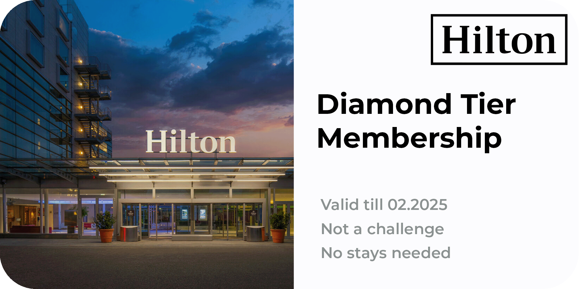 Hilton Honors Diamond Membership  365 days
