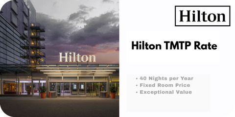 Hilton TMTP(Team Member Travel Program) Rate  --Limited Avaliablity