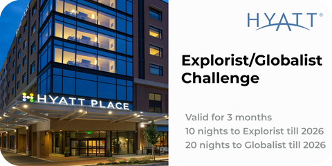 Hyatt Explorist/Globalist Fast Track Challenge